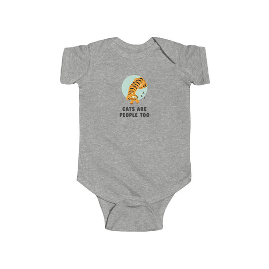 Cats Are People Too Baby Bodysuit | Funny Tiger Baby Onesie | Infant Bodysuit | Rabbit Skins 4424