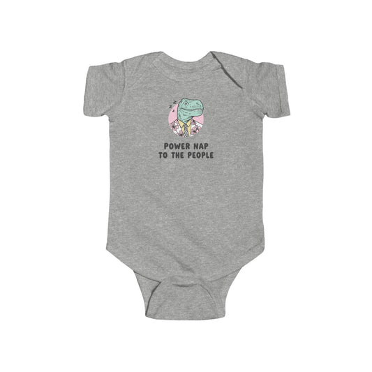 Infant Bodysuit - Sleepy Dinosaur "Power Nap To The People" Funny Baby Onesie