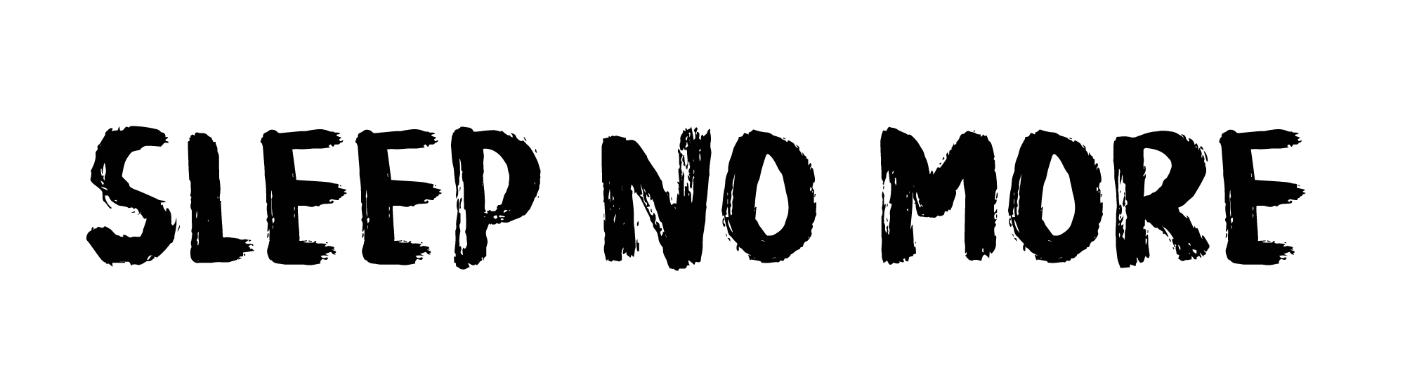 sleep-no-more