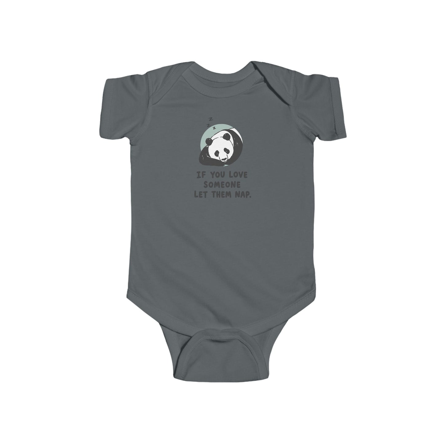 Infant Bodysuit - Cute Sleeping Panda “If You Love Someone Let Them Nap” Baby Onesie
