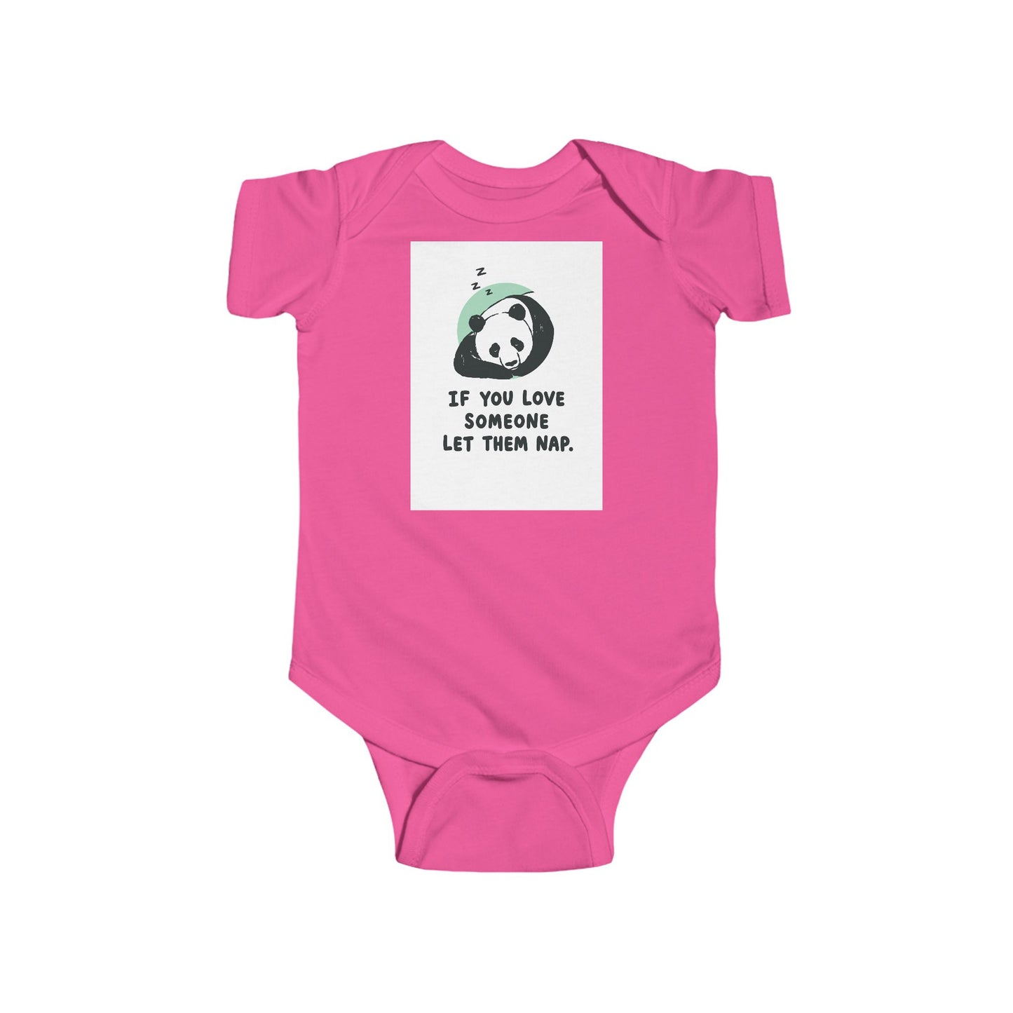 Infant Bodysuit - Cute Sleeping Panda “If You Love Someone Let Them Nap” Baby Onesie