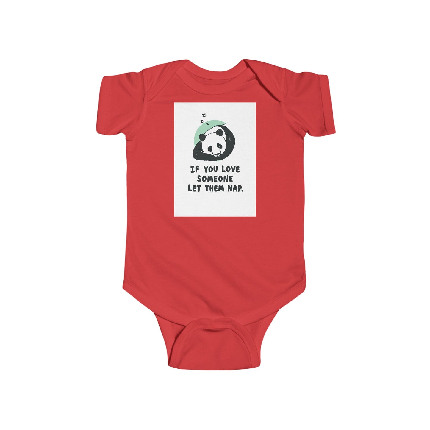 Infant Bodysuit - Cute Sleeping Panda “If You Love Someone Let Them Nap” Baby Onesie