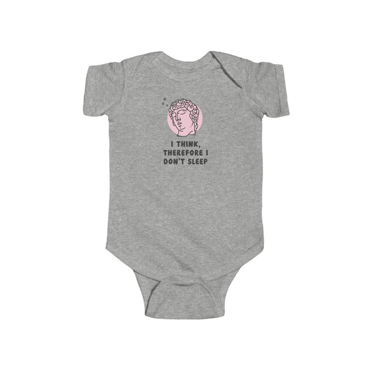 I Think Therefore I Don't Sleep Baby Bodysuit | Funny Philosophical Baby Onesie | Infant Bodysuit | Rabbit Skins 4424
