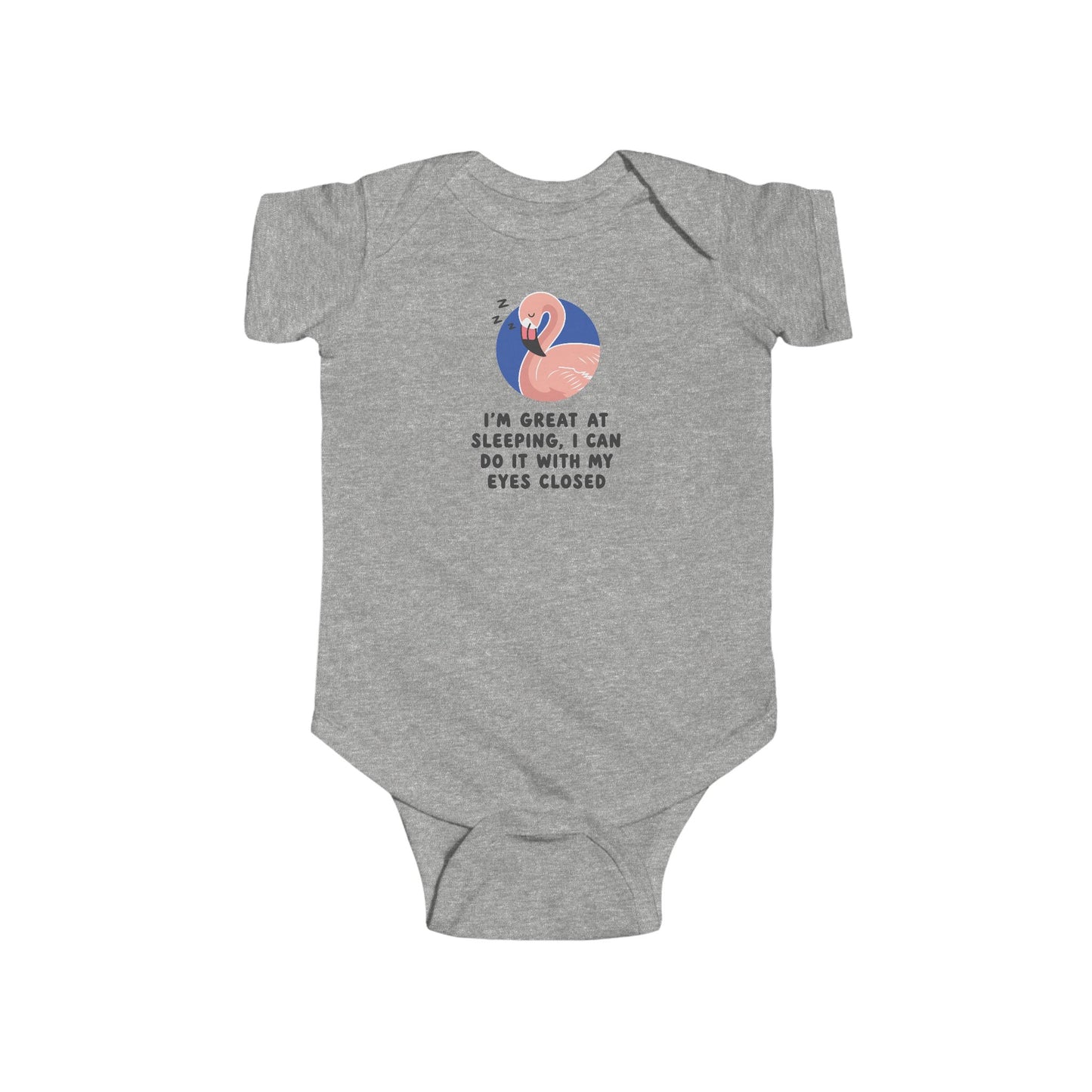 Infant Bodysuit - Pink Flamingo Sleepy Baby "I'm Great at Sleeping" Baby Onesie