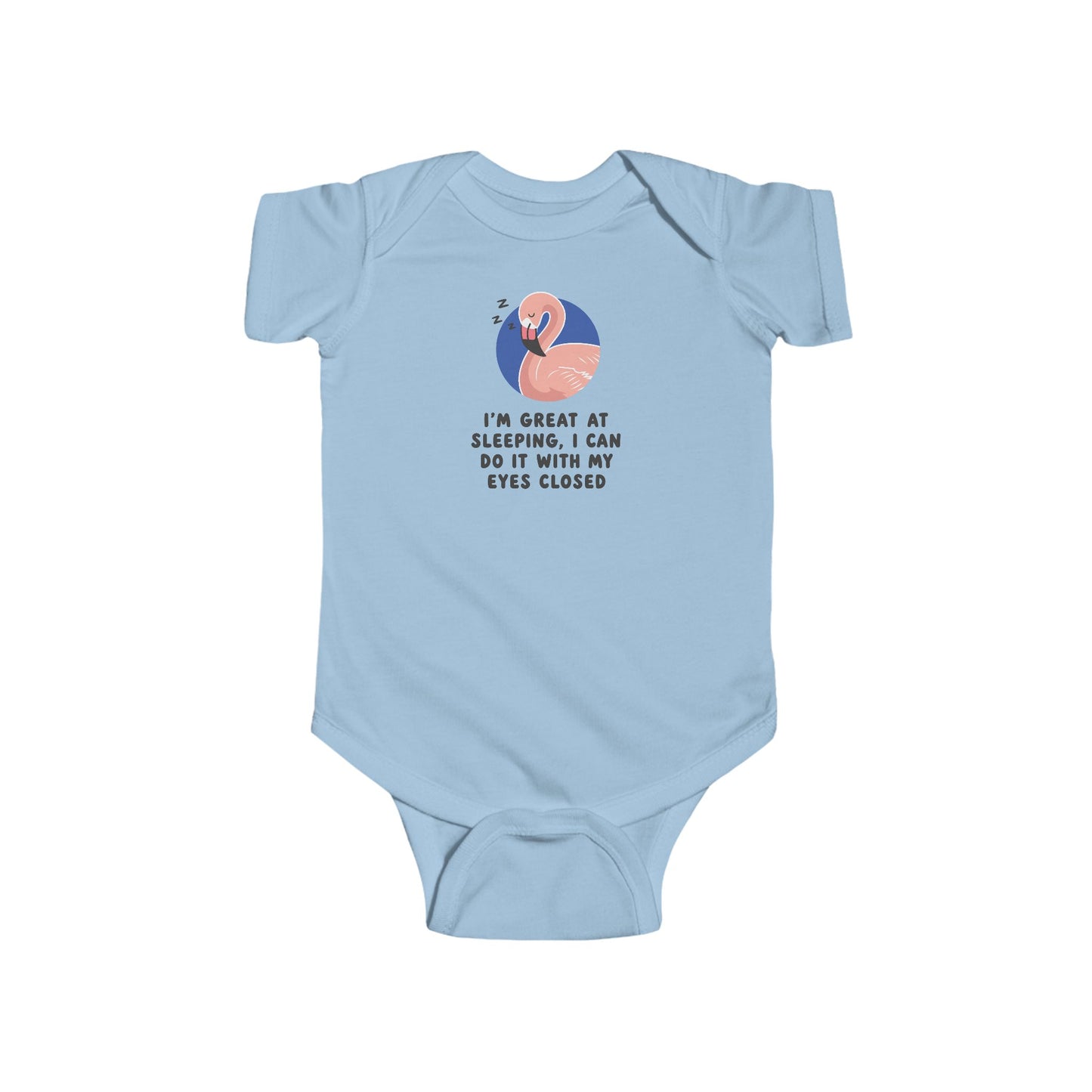 Infant Bodysuit - Pink Flamingo Sleepy Baby "I'm Great at Sleeping" Baby Onesie