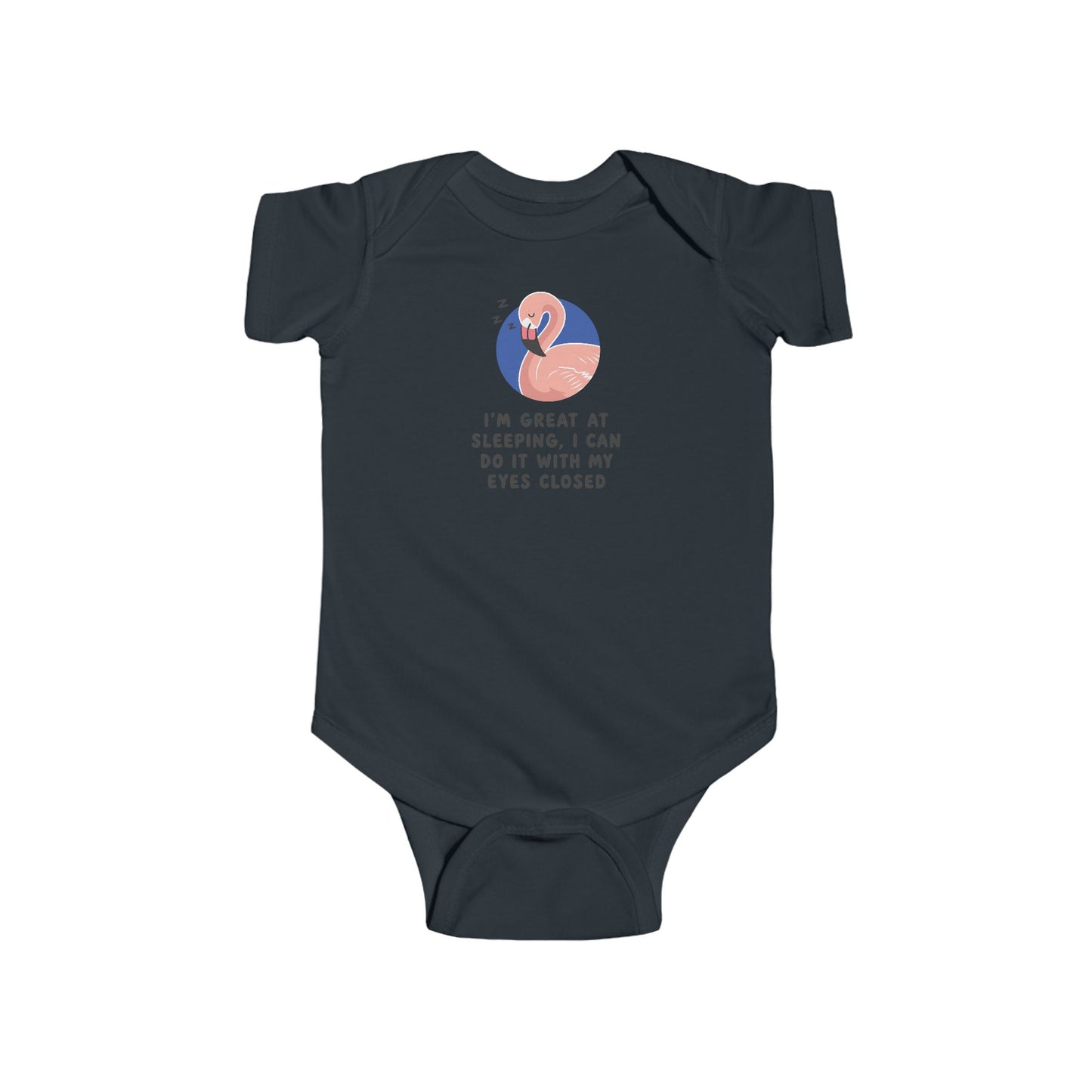 Infant Bodysuit - Pink Flamingo Sleepy Baby "I'm Great at Sleeping" Baby Onesie