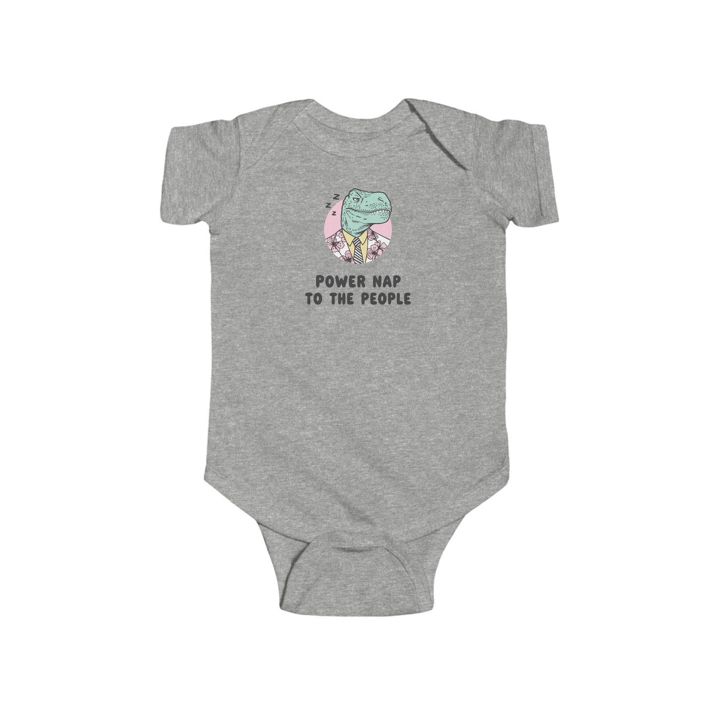 Infant Bodysuit - Sleepy Dinosaur "Power Nap To The People" Funny Baby Onesie