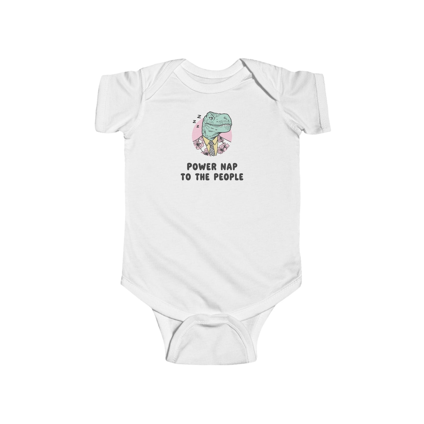 Infant Bodysuit - Sleepy Dinosaur "Power Nap To The People" Funny Baby Onesie