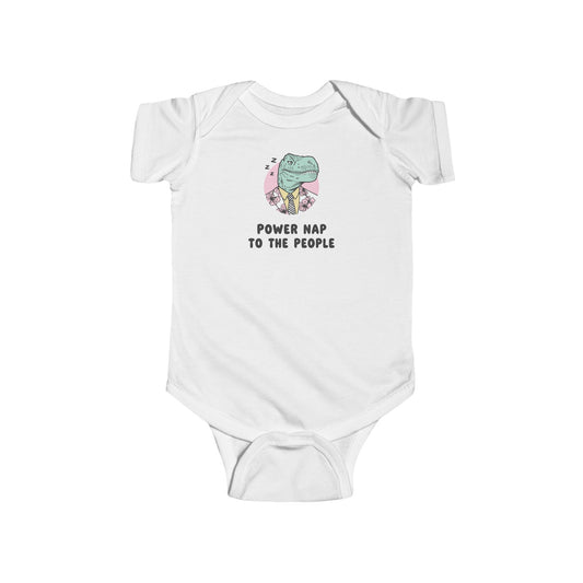 Infant Bodysuit - Sleepy Dinosaur "Power Nap To The People" Funny Baby Onesie