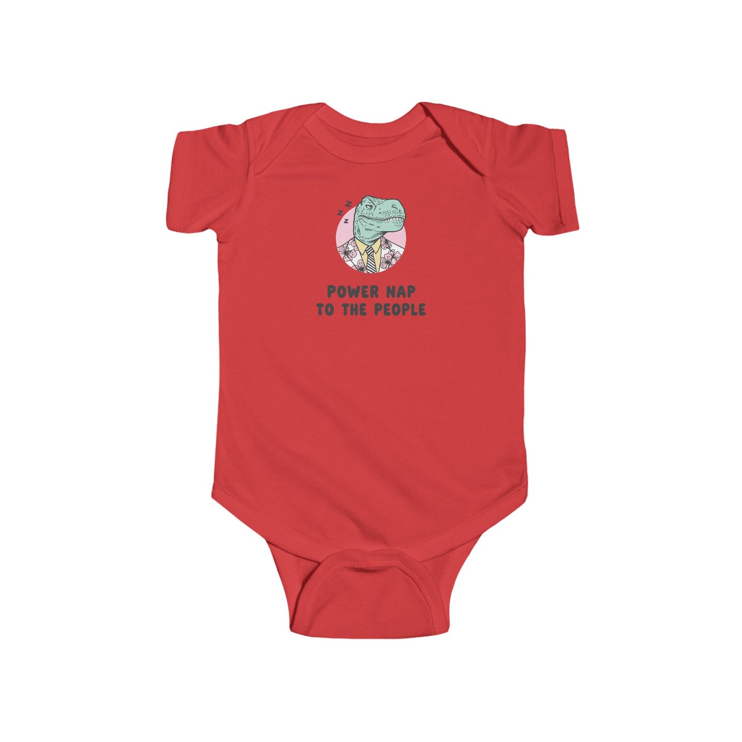 Infant Bodysuit - Sleepy Dinosaur "Power Nap To The People" Funny Baby Onesie