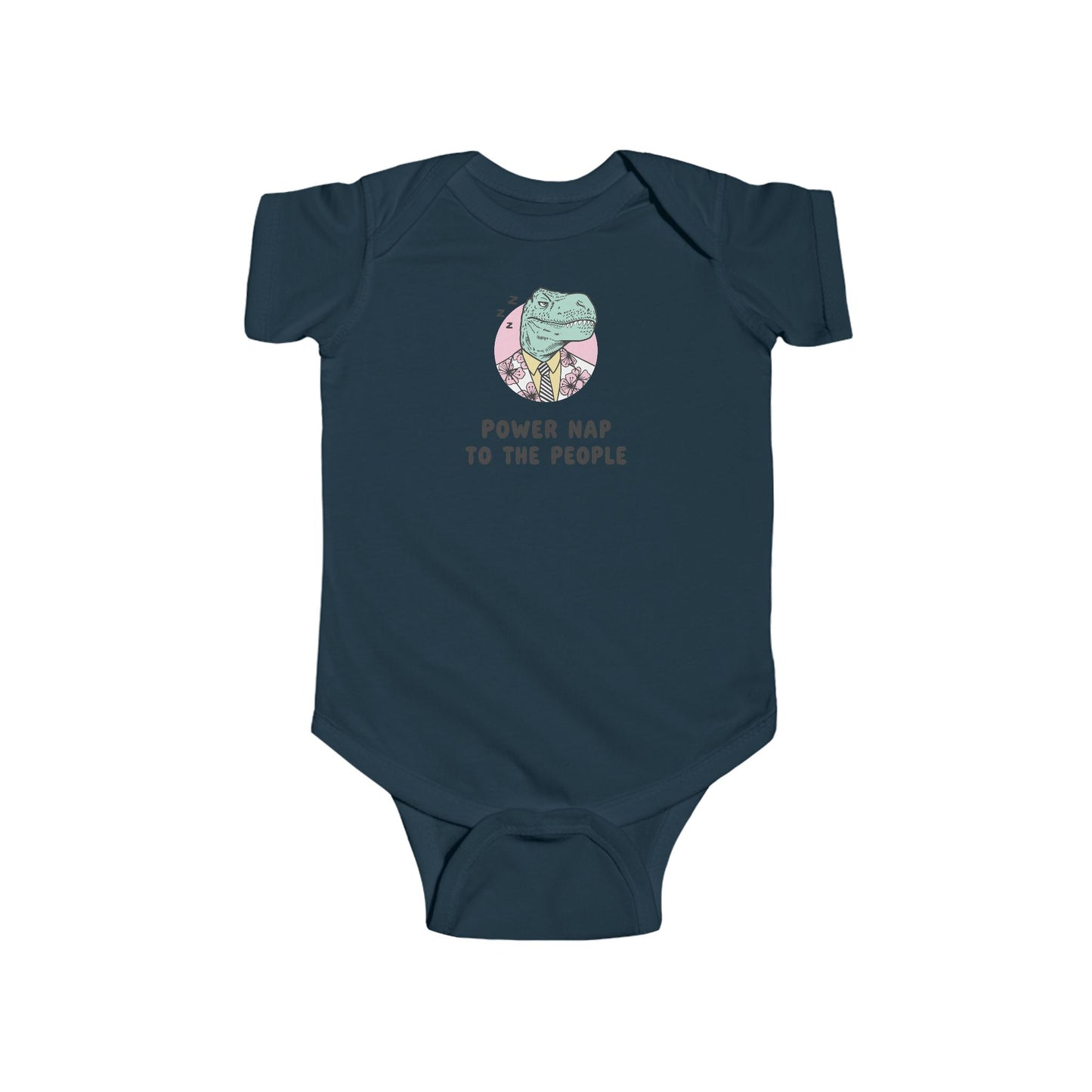 Infant Bodysuit - Sleepy Dinosaur "Power Nap To The People" Funny Baby Onesie