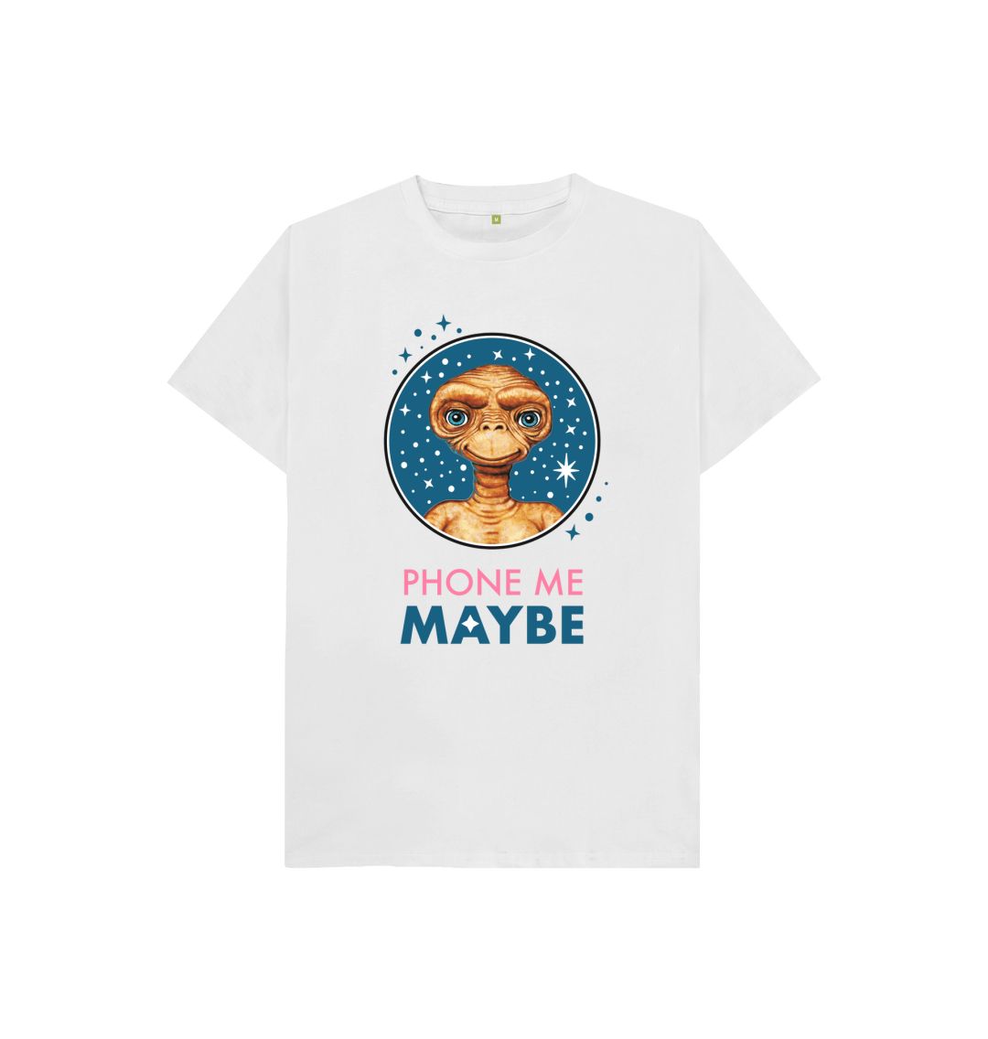 White PHONE ME MAYBE - T-SHIRT